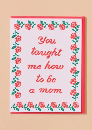 How To Be A Mom Card