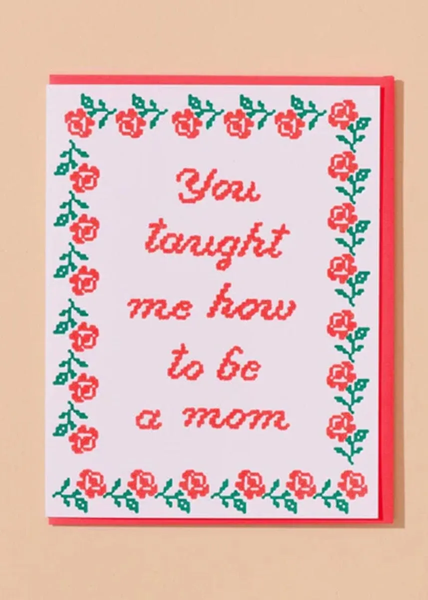 How To Be A Mom Card