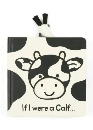 If I Were A Calf Board Book